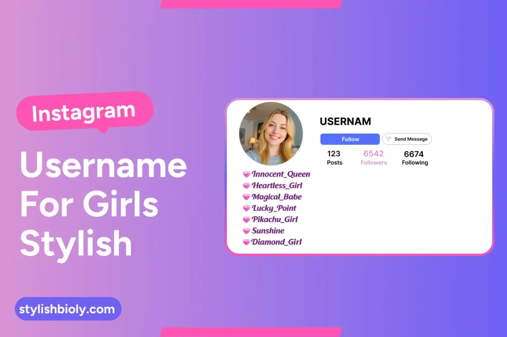Instagram username for girls, stylish