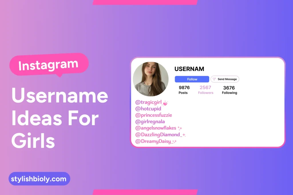 Instagram username ideas for girls
