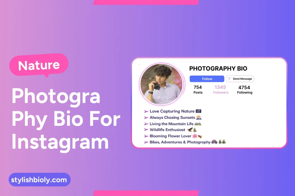 Nature photography bio for Instagram