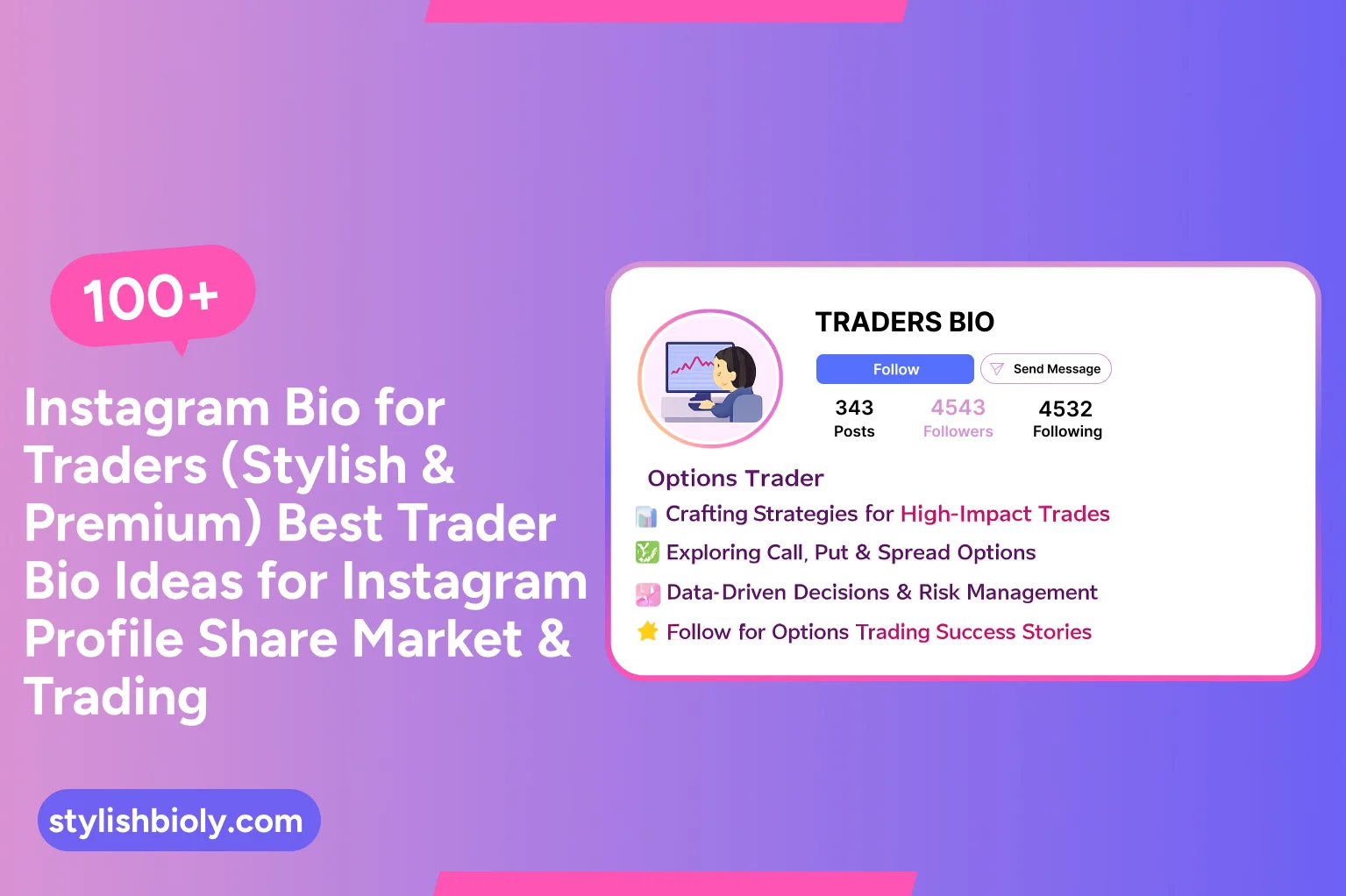 100+ Instagram Bio for Traders