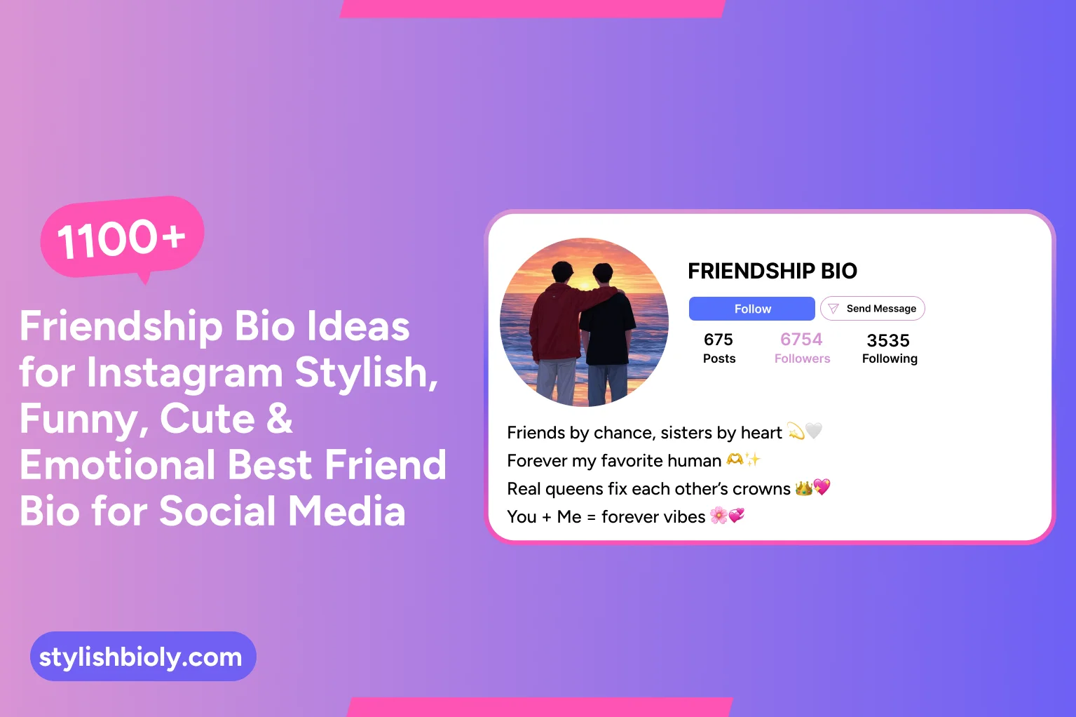 1100+ Friendship Bio for Instagram