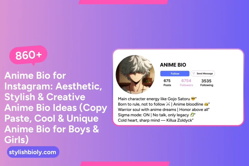 860+ Anime Bio for Instagram