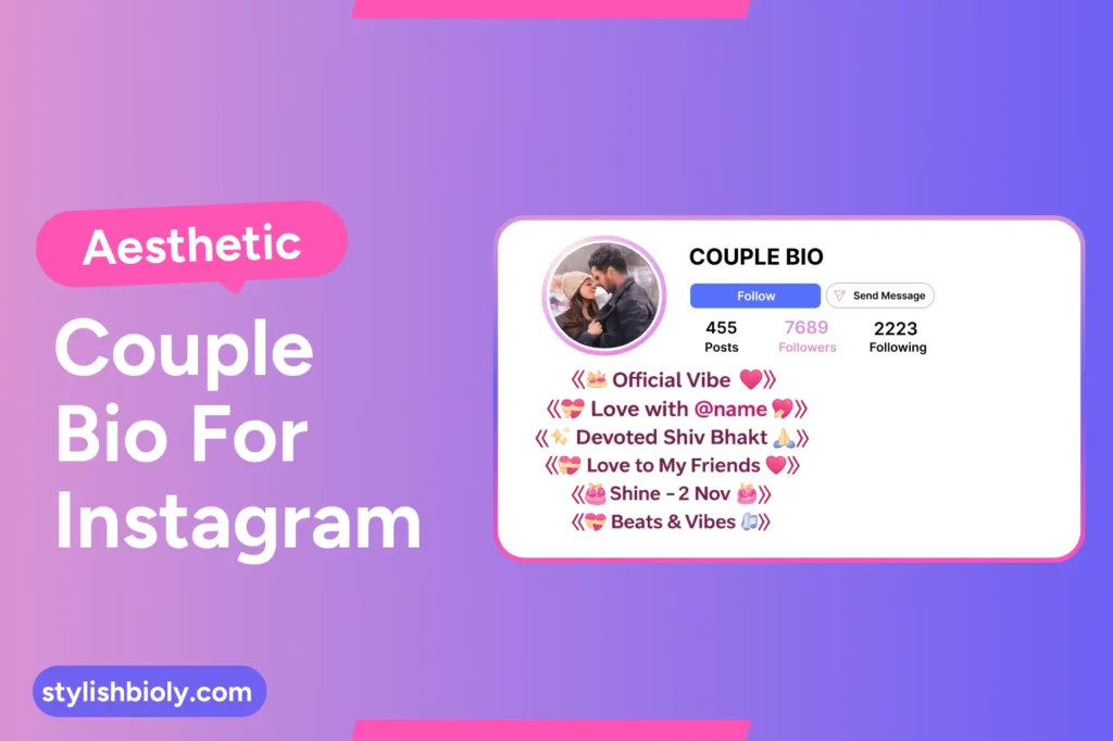 Aesthetic couple bio for instagram