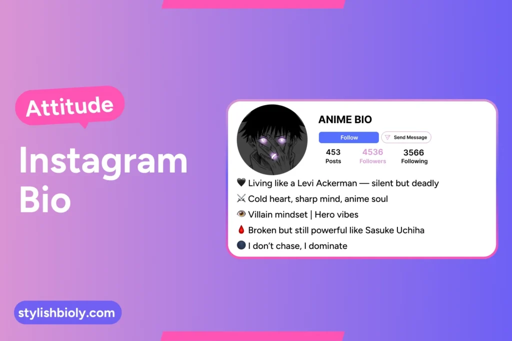 Attitude Instagram Bio