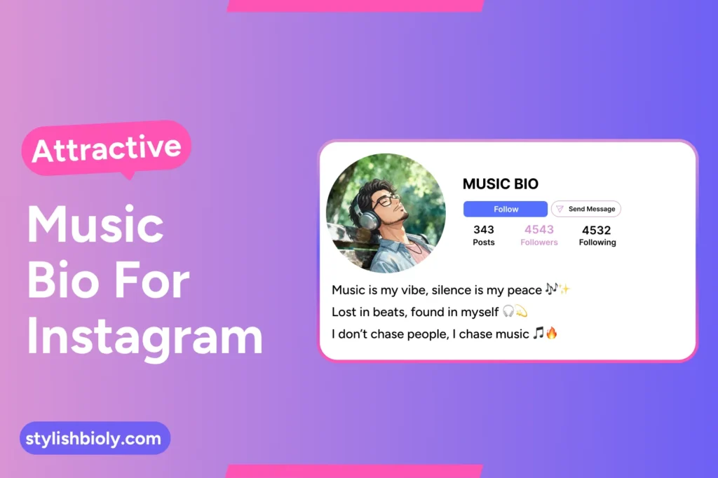 Attractive music bio for Instagram