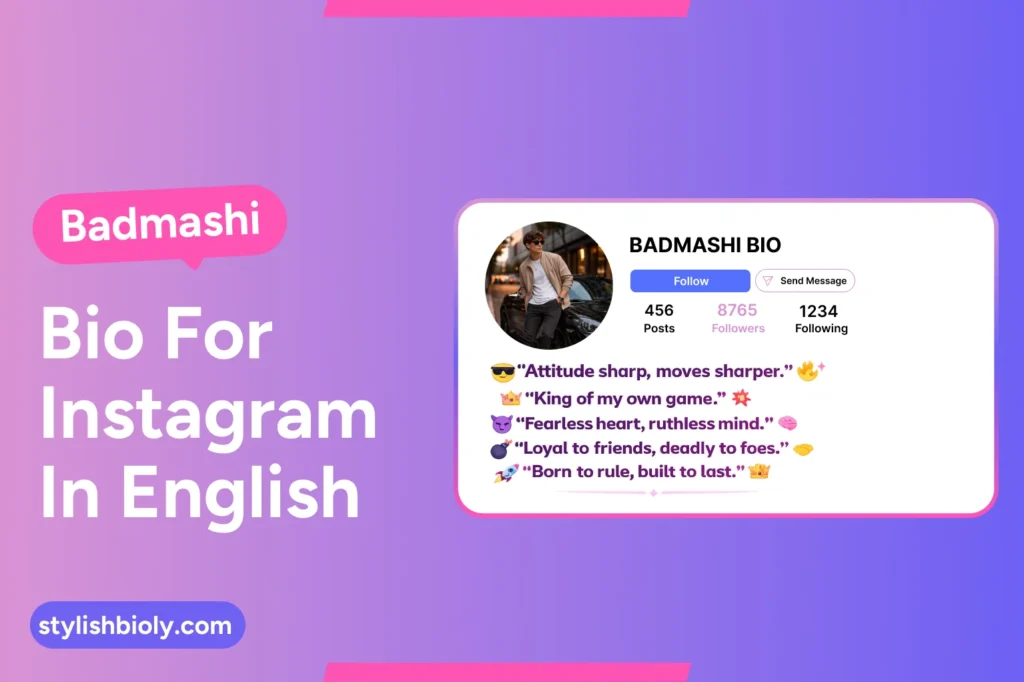 Badmashi bio for Instagram in English