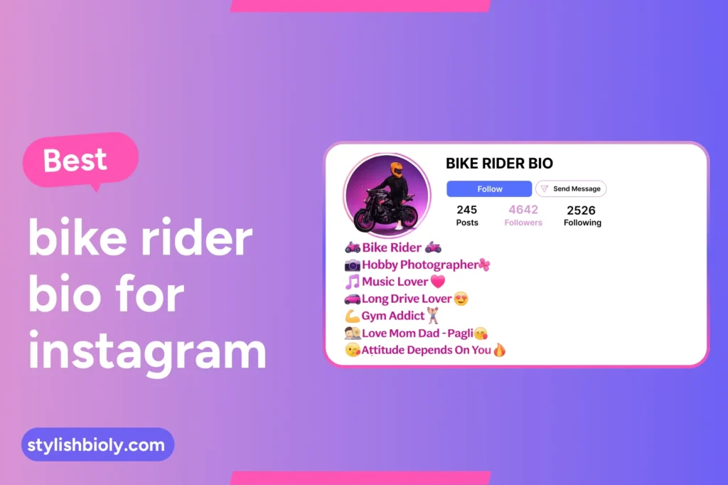 Best bike rider bio for Instagram