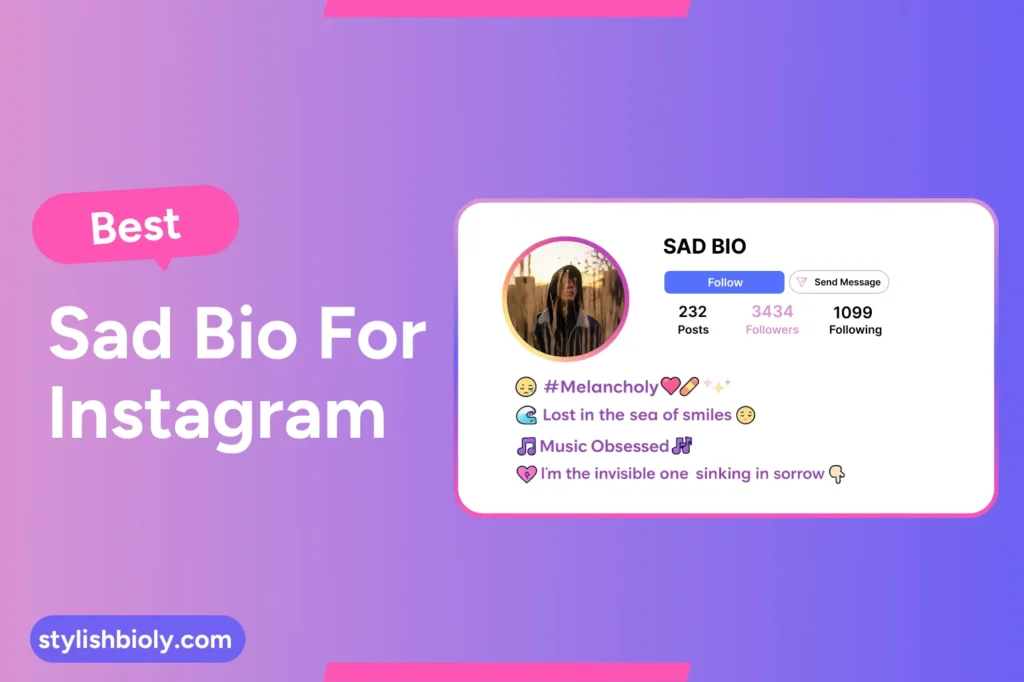 Best sad bio for Instagram