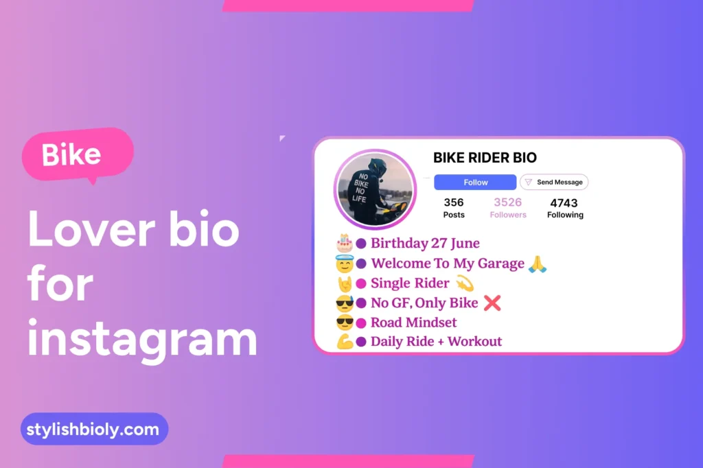 Bike lover bio for Instagram