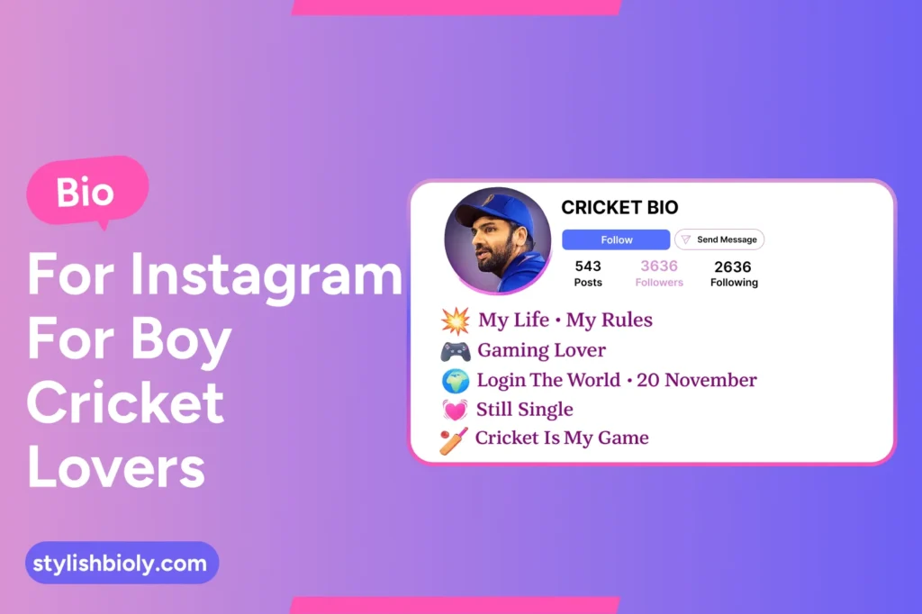 Bio for Instagram for boy cricket lovers