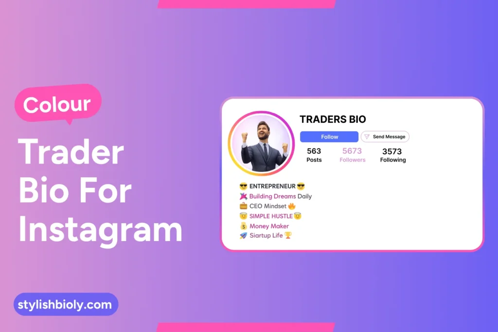 Colour Trader Bio For Instagram