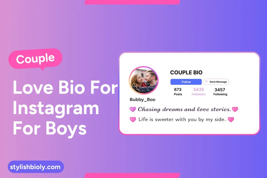 Couple love bio for Instagram for Boys