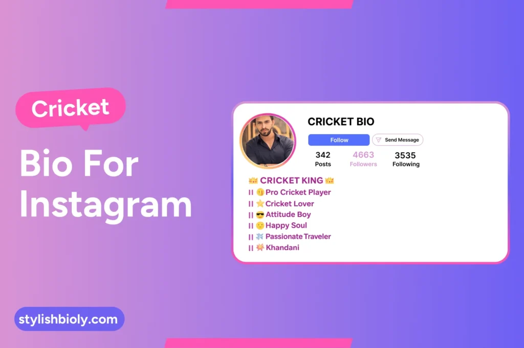 Cricket bio for Instagram