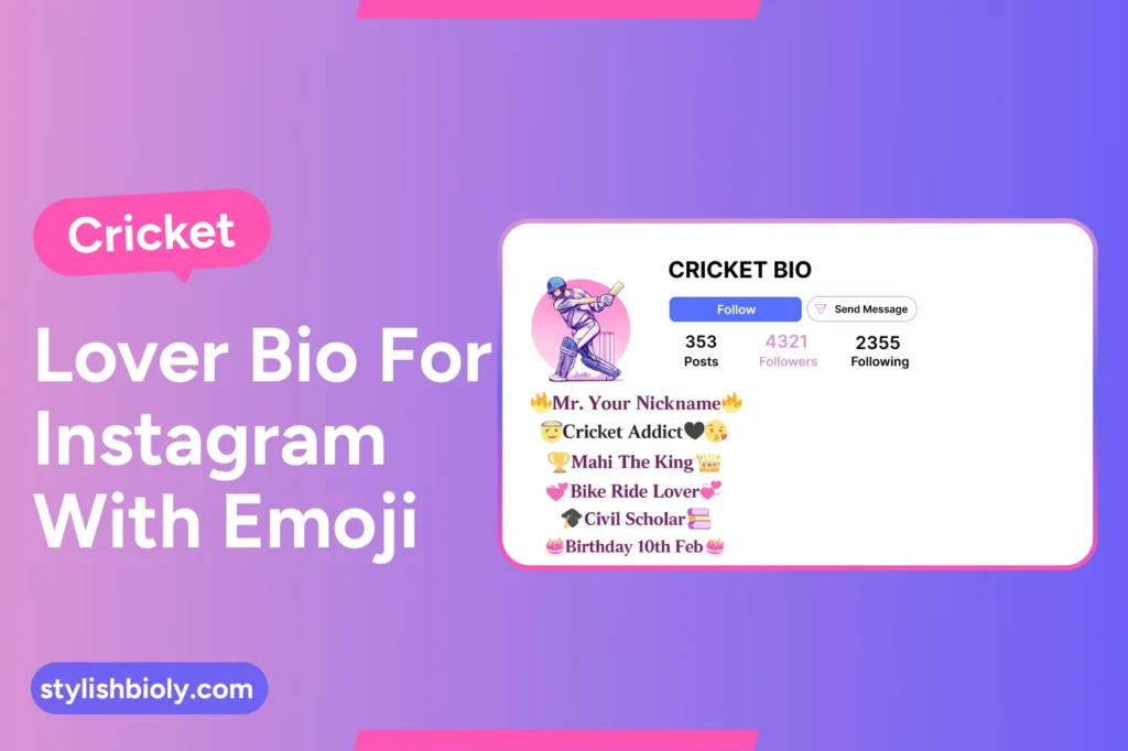 Cricket lover bio for Instagram with emoji