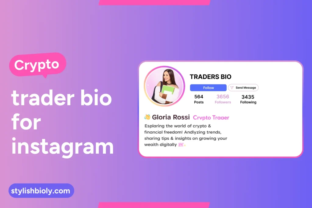 Crypto trader bio for Instagram