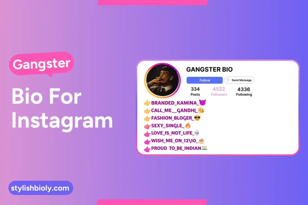 Gangster Bio For Instagram
