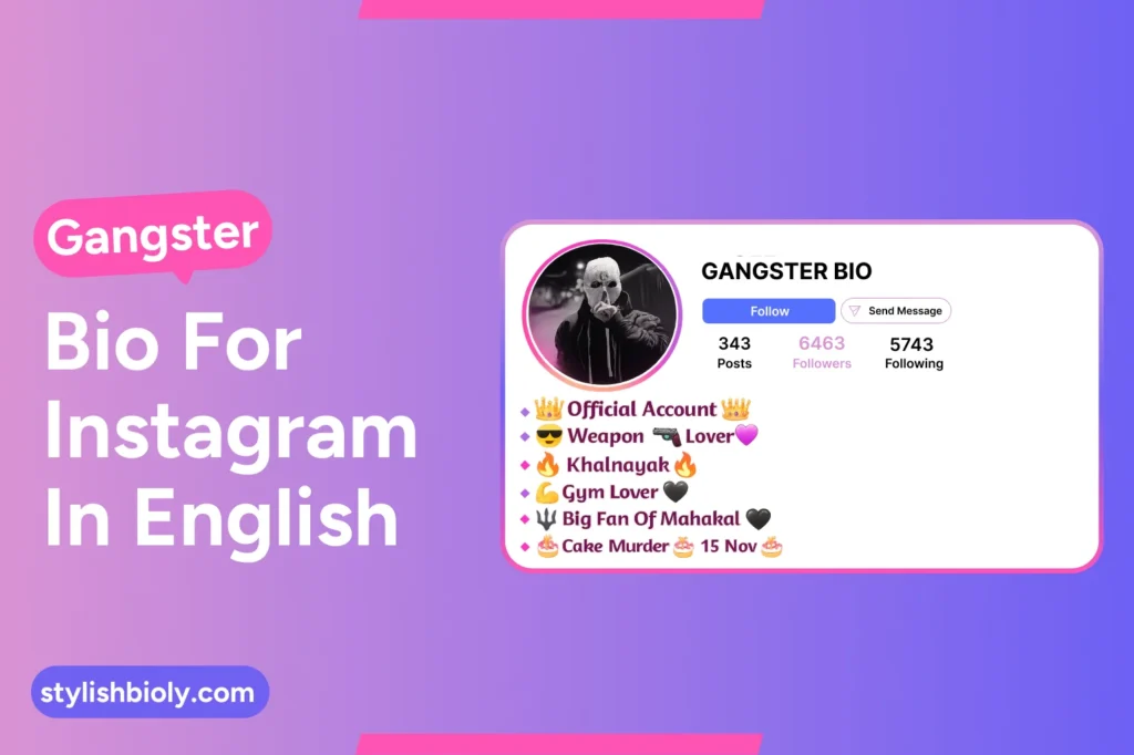 Gangster bio for instagram in english