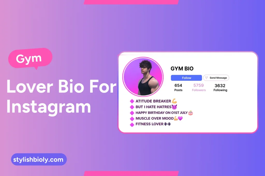 Gym lover bio for Instagram