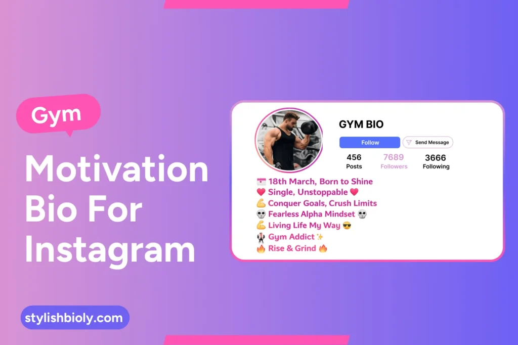 Gym motivation bio for Instagram