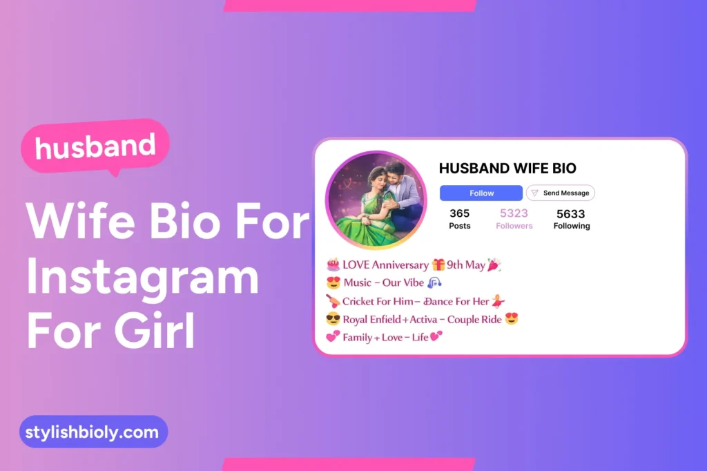 Husband Wife Bio for Instagram for Girl