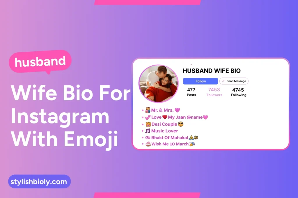 Husband Wife Bio for Instagram with Emoji