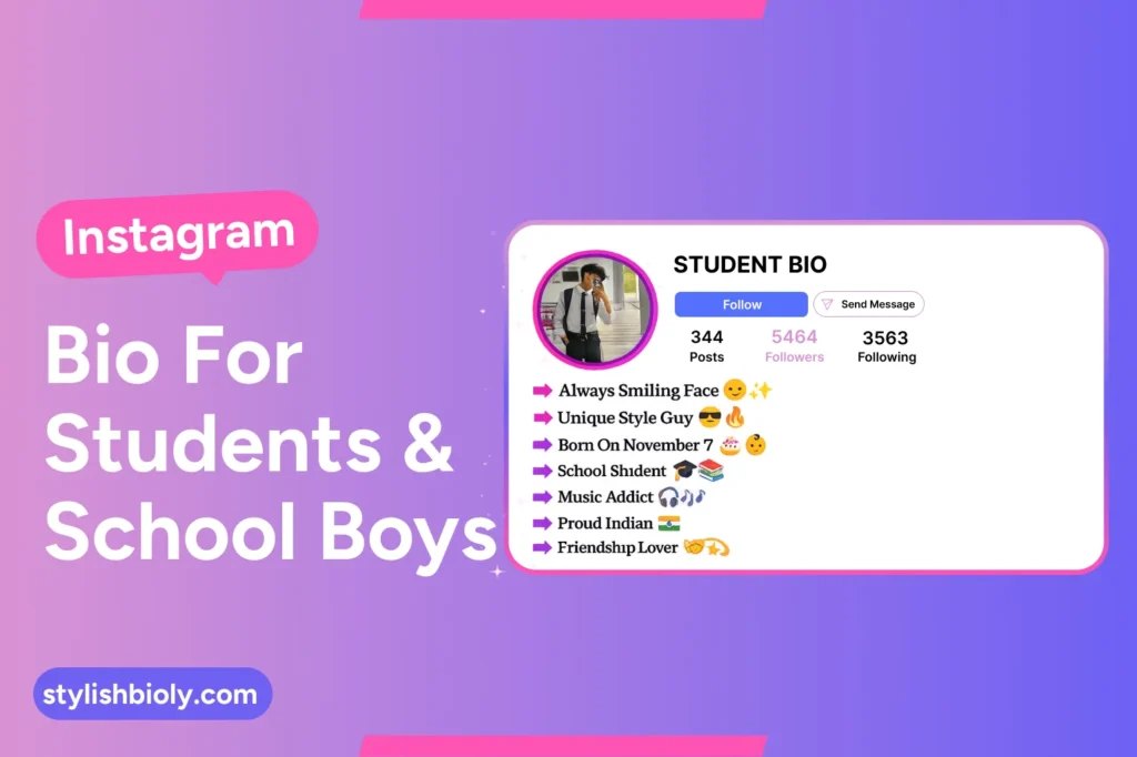 Instagram Bio For Students & School Boys