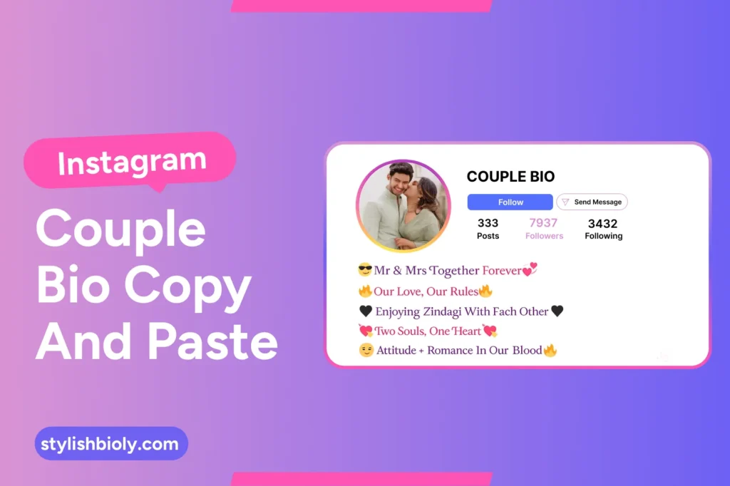 Instagram Couple Bio Copy and Paste