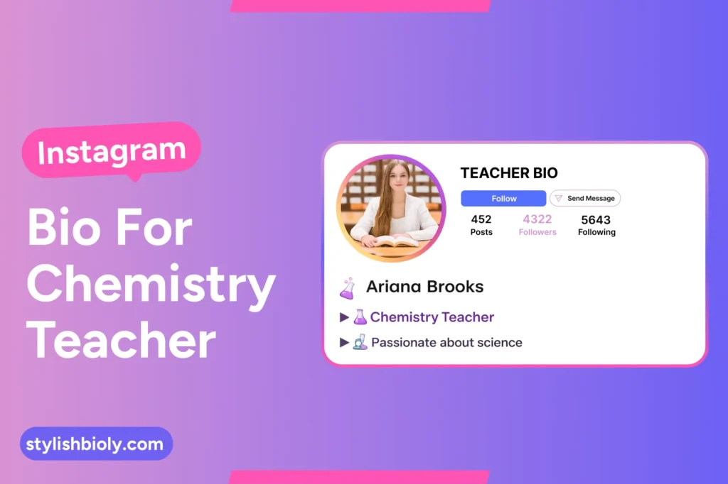 Instagram bio for a chemistry teacher