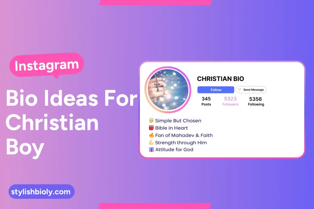 Instagram bio ideas for Christian Boy