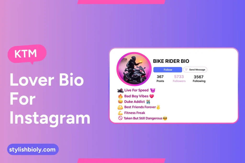KTM Lover Bio For Instagram