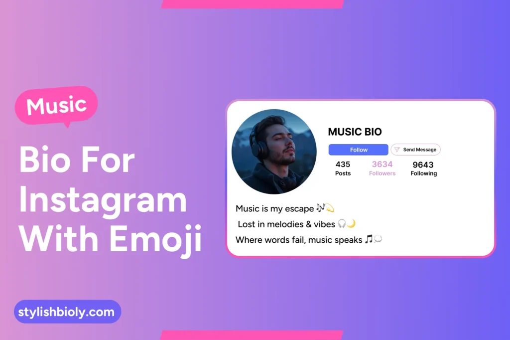 Music Bio For Instagram With Emoji 
