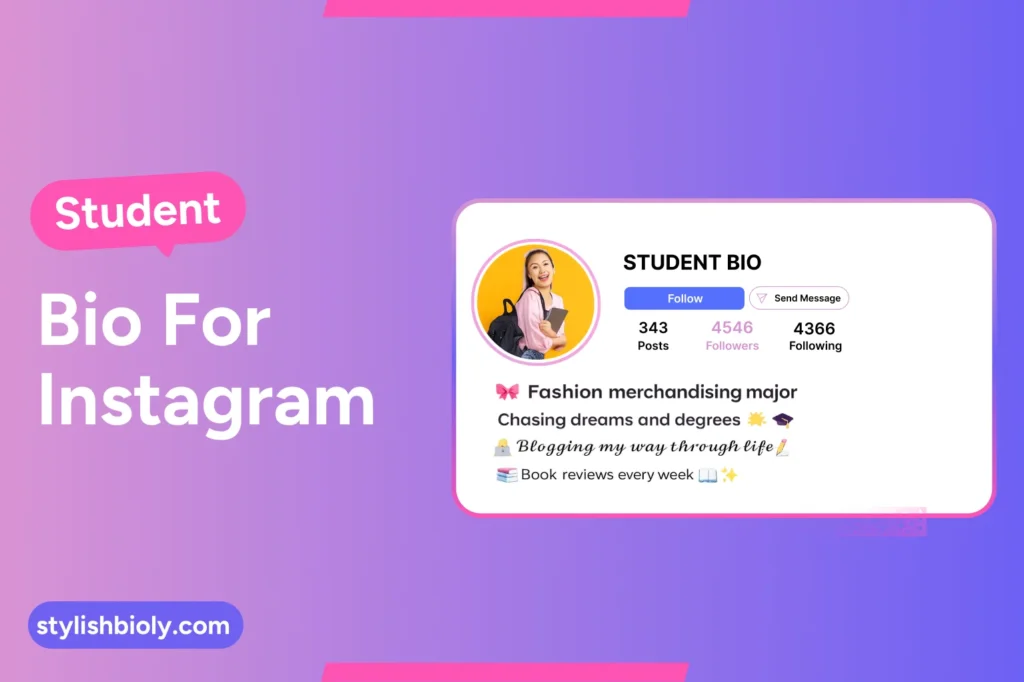 650+ New Student Bio For Instagram 2026