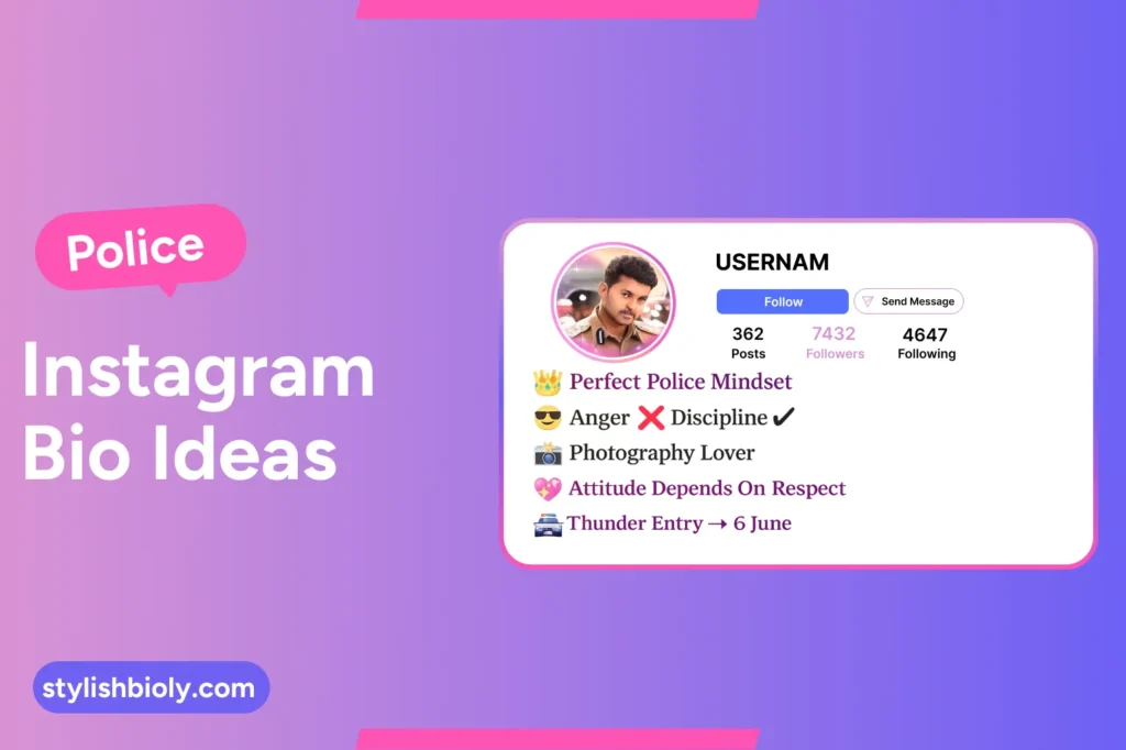 Police Instagram Bio Ideas