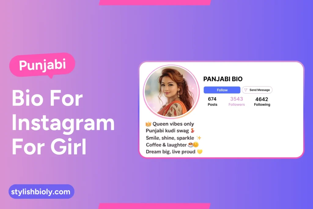 Punjabi bio for instagram for girl