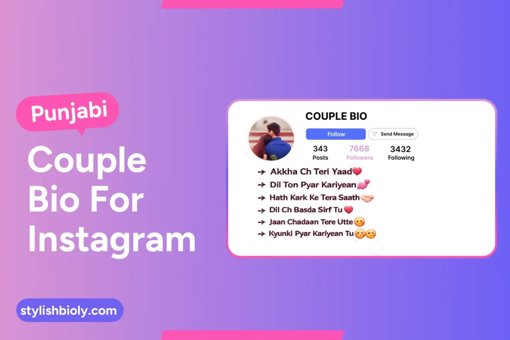Punjabi couple bio for Instagram