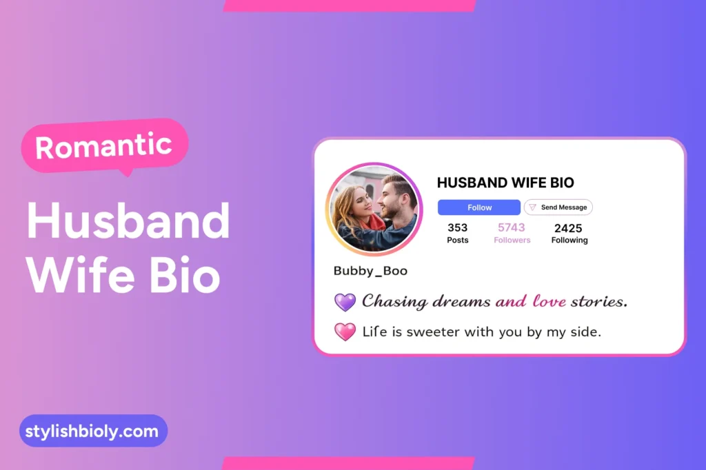 Romantic Husband Wife Bio
