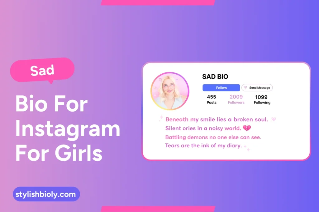 sad bio for instagram for girls