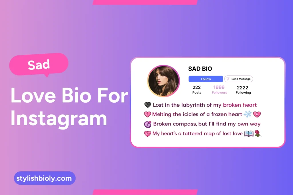 sad love bio for instagram