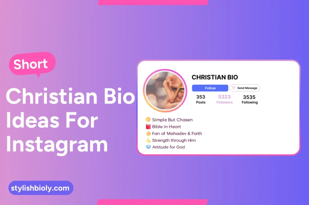 Short Christian bio ideas for Instagram