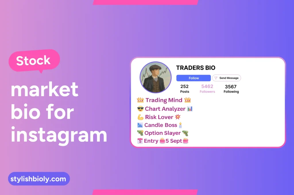 Stock market bio for Instagram