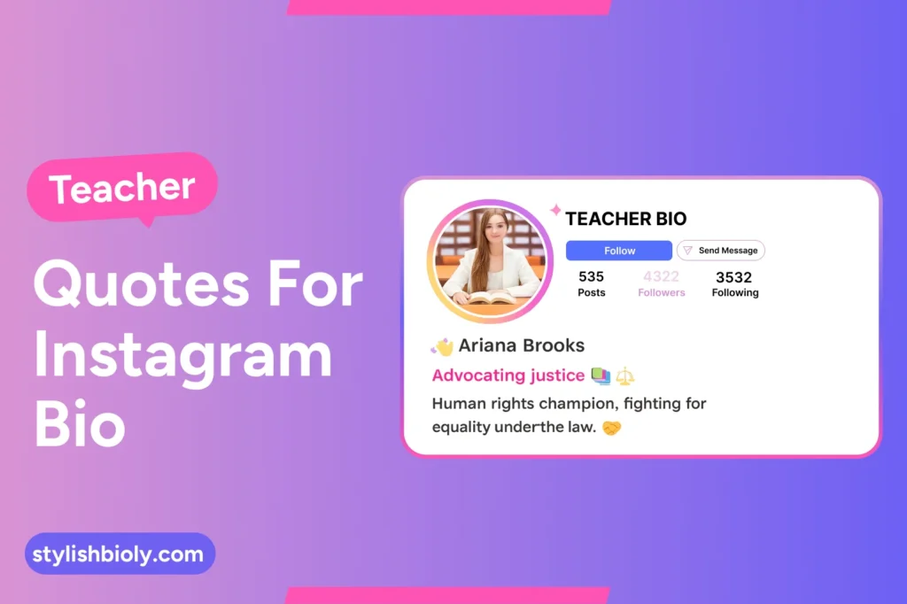 Teacher quotes for Instagram bio