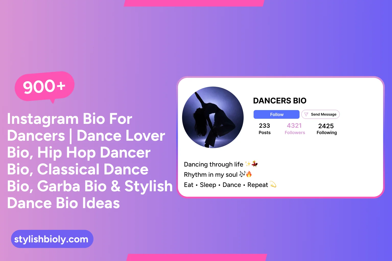 900+ Instagram Bio For Dancer