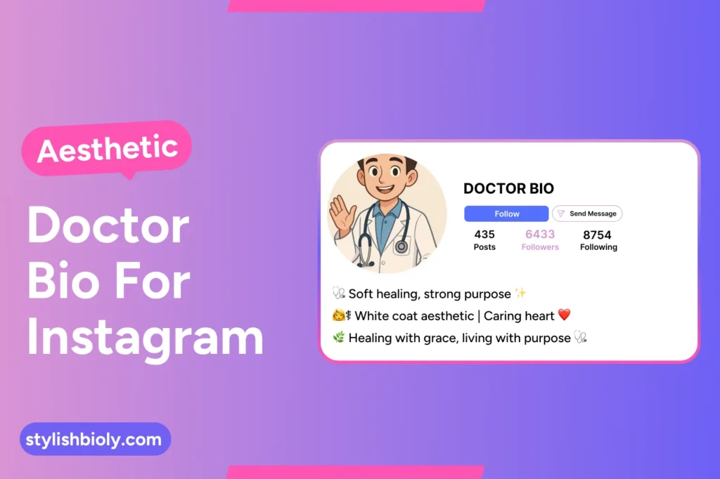 Aesthetic doctor bio for Instagram