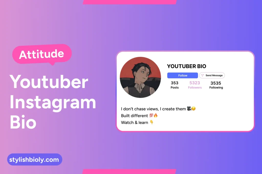 Attitude YouTuber Instagram Bio