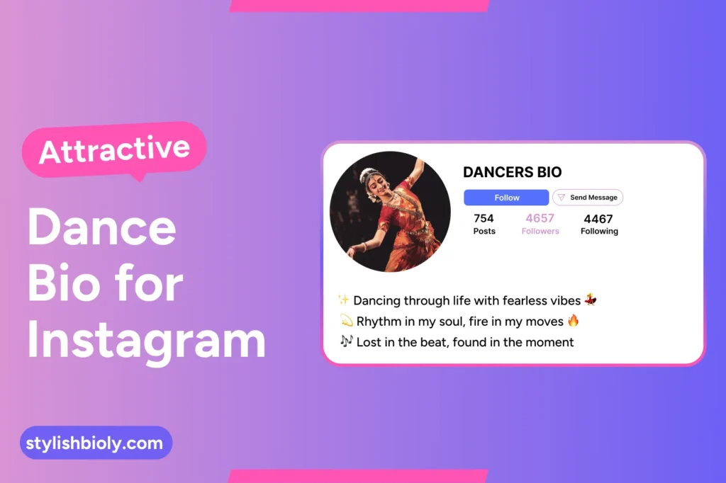 attractive dance bio for Instagram