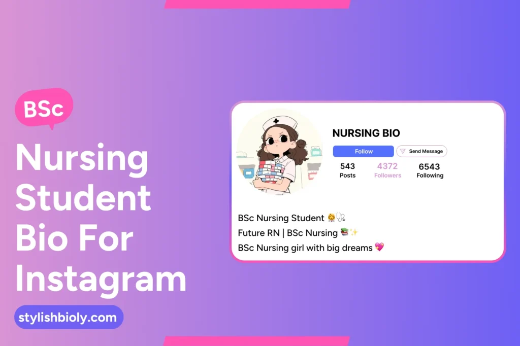 BSc nursing student bio for Instagram