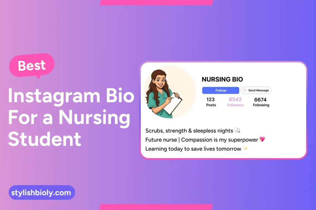 Best Instagram bio for a nursing student