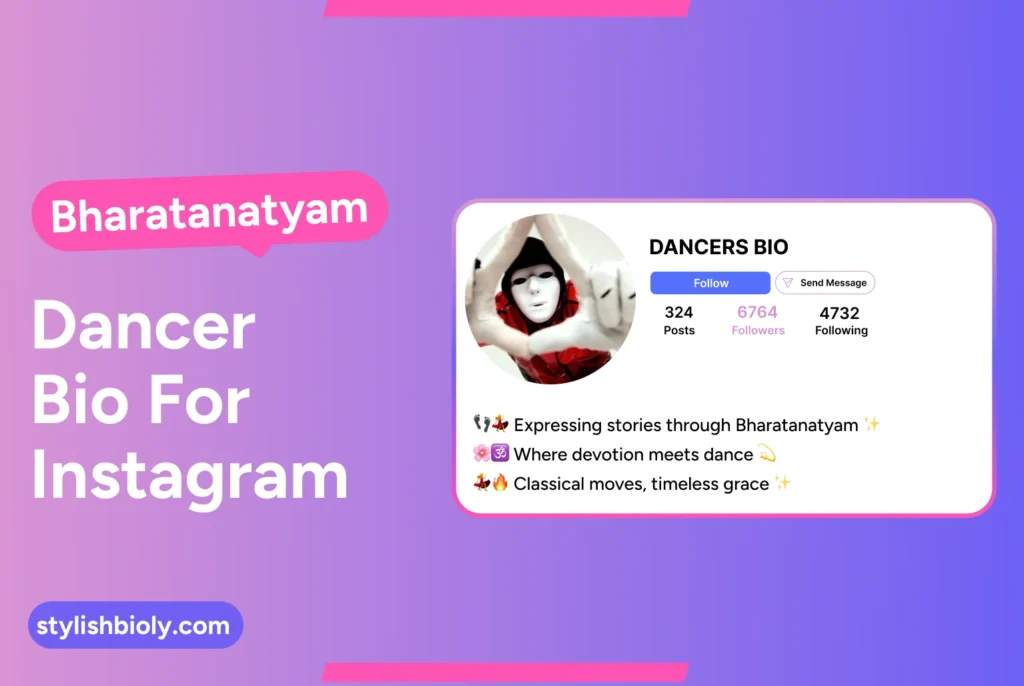 Bharatanatyam dancer bio for Instagram