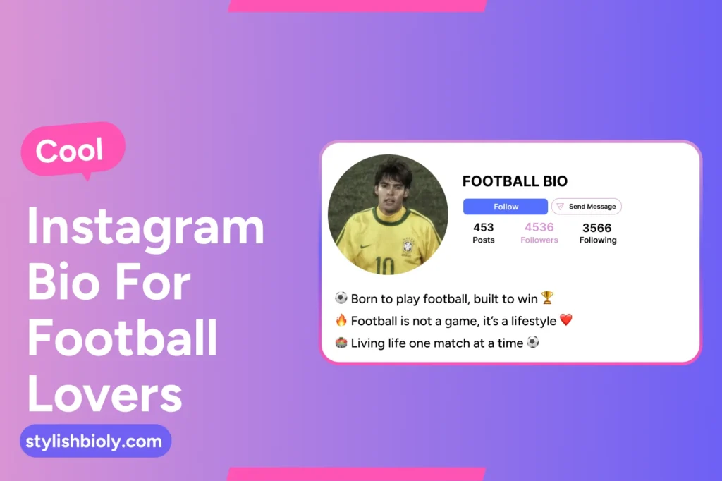 Cool Instagram bio for football lovers