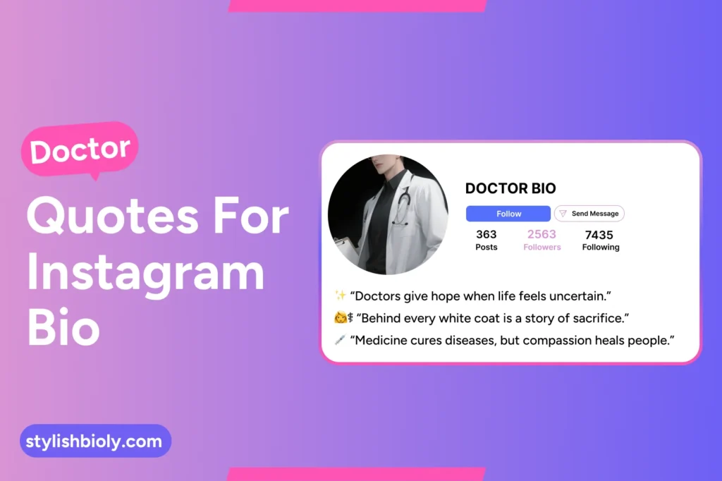 Doctor quotes for Instagram bio